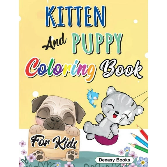 Kitten And Puppy Coloring Book for kids, (Paperback)