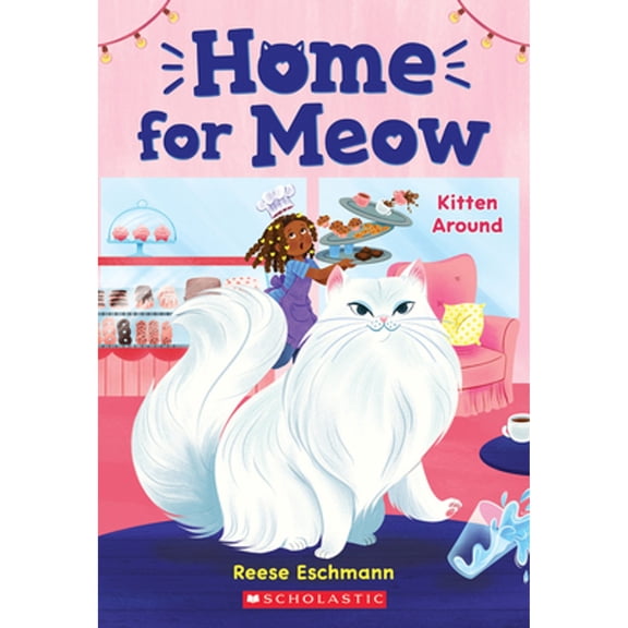 Pre-Owned Kitten Around (Home for Meow #3) (Paperback) 1338784005 9781338784008