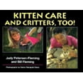thumbnail image 1 of Pre-Owned Kitten Care and Critters 9780688125660 Used, 1 of 1