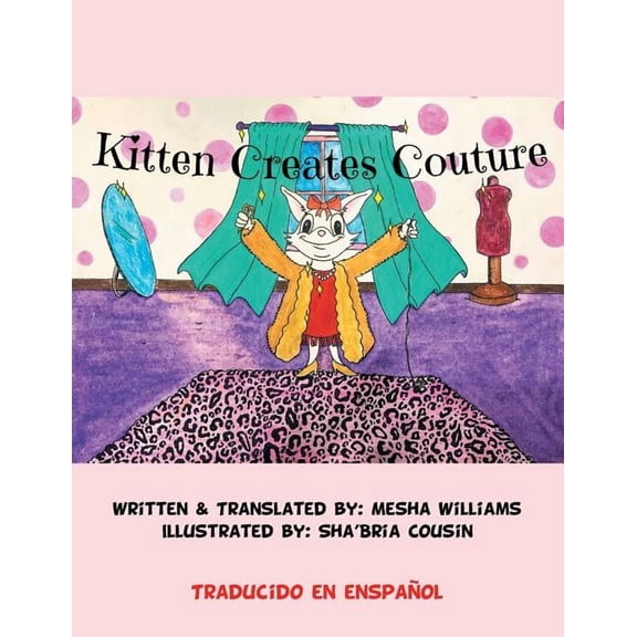 Kitten Creates Couture, (Paperback)
