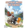 thumbnail image 1 of Kitten Cuthbert: Book 3 - Cuthbert Meets The Vikings, (Paperback), 1 of 1