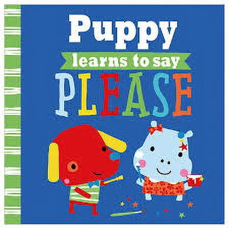 Kitten Learns to Listen/Puppy Learns to Say Please (Playdate Pals)