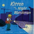 thumbnail image 1 of Pre-Owned Kitten and the Night Watchman Paperback, 1 of 1