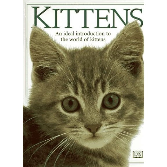 Pre-Owned Kittens (Hardcover) 0789421321 9780789421326