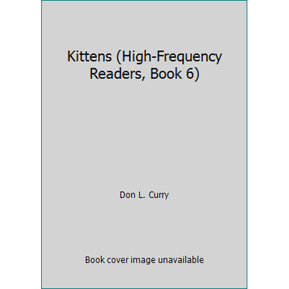 Pre-Owned Kittens (High-Frequency Readers, Book 6) (Paperback) 0439131901 9780439131902