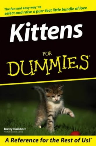 Pre-Owned Kittens For Dummies (Paperback) 0764541501 9780764541506 ...