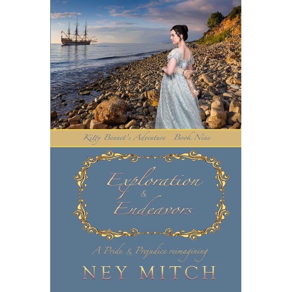Kitty Bennet Adventure Exploration & Endeavors, Book 9, (Paperback)
