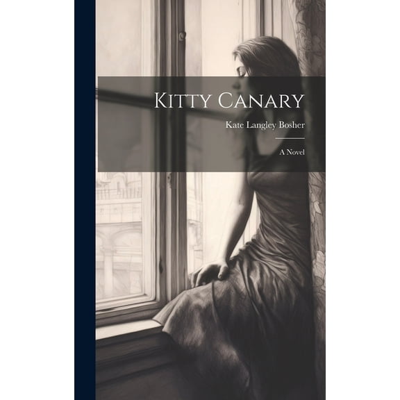 Kitty Canary (Hardcover)