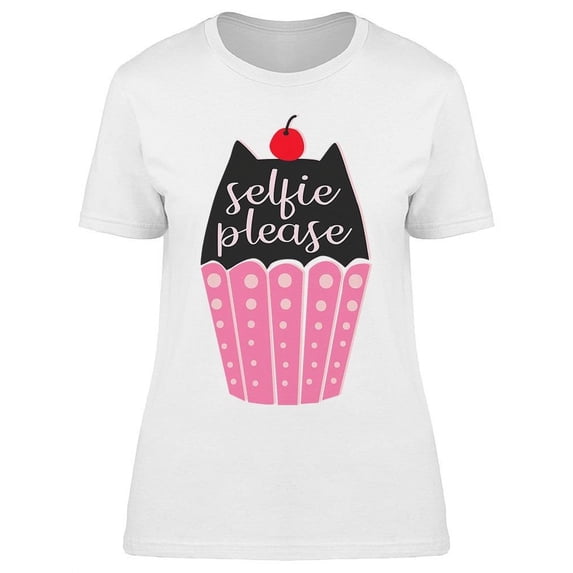 Kitty Cupcake, Selfie Please T-Shirt Women -Image by Shutterstock, Female Small