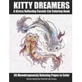 thumbnail image 1 of Kitty Dreamers : A Stress Relieving Cosmic Cat Coloring Book (Paperback), 1 of 1
