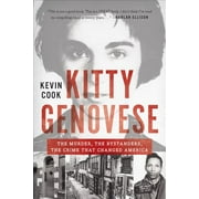 Pre-Owned Kitty Genovese: The Murder, the Bystanders, the Crime That Changed America (Paperback) 0393350576 9780393350579