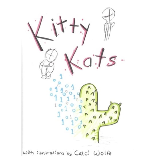 Kitty Kats Kitty Kats, Book 1, (Paperback)