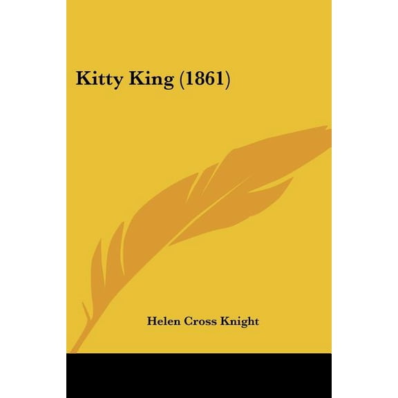 Kitty King (1861) (Paperback)