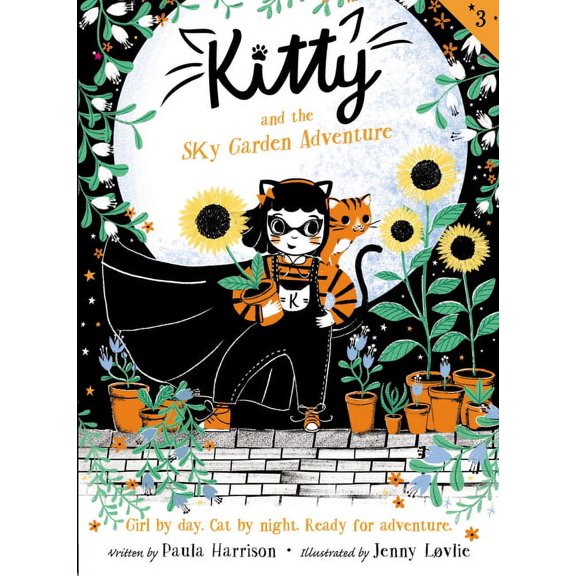 Kitty Kitty and the Sky Garden Adventure, Book 3, (Hardcover)