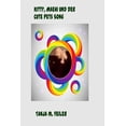 thumbnail image 1 of Kitty, Maehi und der Cute Pets Song (Paperback), 1 of 1