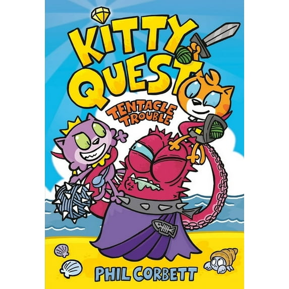 Kitty Quest: Kitty Quest: Tentacle Trouble (Series #2) (Hardcover)