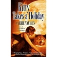 thumbnail image 1 of Pre-Owned Kitty Takes a Holiday (Mass Market Paperback) 0446618748 9780446618748, 1 of 1