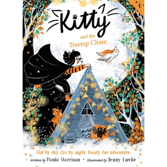 Pre-Owned Kitty and the Treetop Chase (Paperback) 0062935763 9780062935762