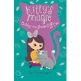 thumbnail image 1 of Pre-Owned Kitty's Magic 8: Bobby the Show-Off Cat (Paperback) 1547604948 9781547604944, 1 of 1