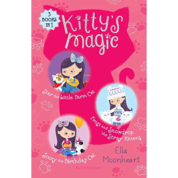 Pre-Owned Kitty's Magic Bind-Up Books 4-6: Star the Little Farm Cat, Frost and Snowdrop the Stray Kittens, and Sooty the Birthday Cat (Hardcover) 154760235X 9781547602353