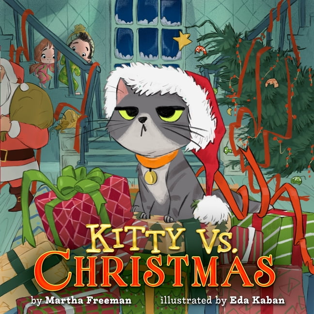 Kitty vs. Kitty vs. Christmas, (Hardcover)