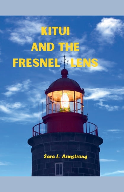 Kitui and the Fresnel Lens, (Paperback)