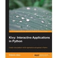 thumbnail image 1 of Kivy: Interactive Applications in Python, (Paperback), 1 of 1