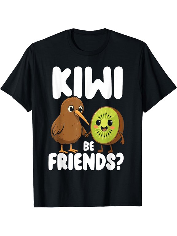 Kiwi Be Friends Cute Kiwi Friendship Bird Fruit T-Shirt