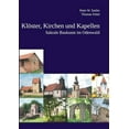 thumbnail image 1 of KlÃ¶ster, Kirchen und Kapellen: Sakrale Baukunst im Odenwald, (Paperback), 1 of 1
