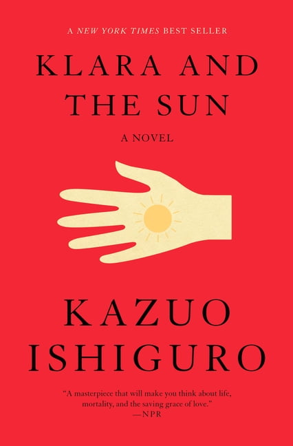 Klara and the Sun : A novel Hardcover