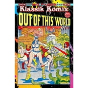 Klassik Komix Out Of This World, Paperback