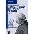 thumbnail image 1 of Klassiker Auslegen Immanuel Kant: Zum Ewigen Frieden, Book 1, (Paperback), 1 of 1