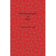 Klassisk mekanik og kaos Bog 1 af Fysik fra Maksimal Informationsemanation, Hardcover