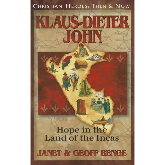 Christian Heroes Then and Now Klaus-Dieter John, (Paperback)