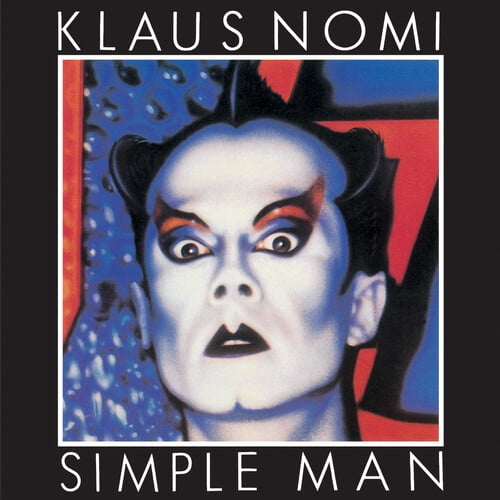 Klaus Nomi - Simple Man - Music & Performance - CD