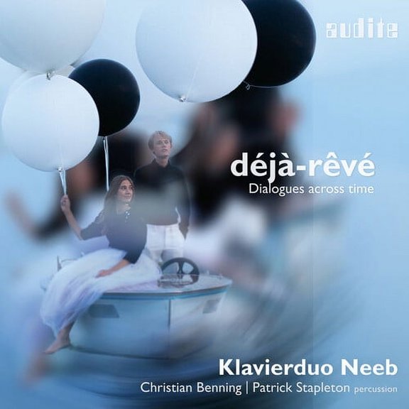 Klavierduo Neeb - Deja-Reve - Dialogues Across Time - Music & Performance - CD