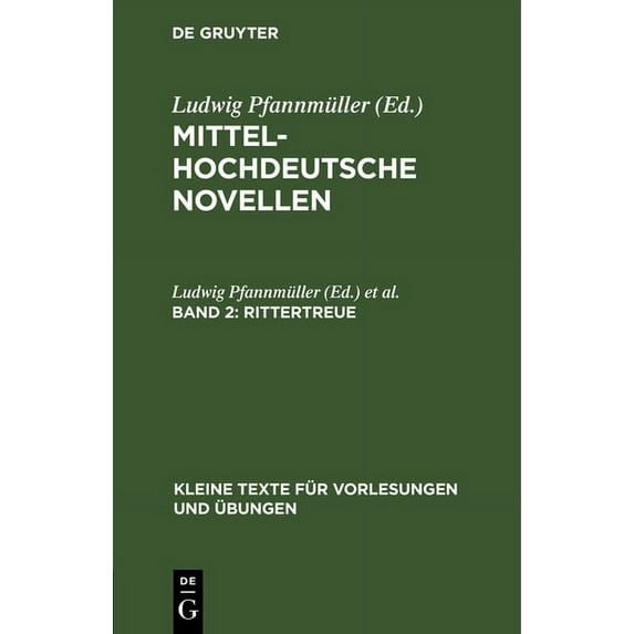 Kleine Texte Für Vorlesungen Und Ãbungen Rittertreue, Book 95, (Hardcover)