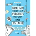 thumbnail image 1 of Kleines Handbuch zum erfolgreichen Verfassen und Vollenden einer Dissertation. Tipps, Tricks, Übungen und amüsante Anekdoten aus der Studienzeit (Paperback), 1 of 1