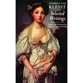 thumbnail image 1 of Pre-Owned Kleist: Selected Writings (Hackett Classics) (Paperback) 0872207439 9780872207431, 1 of 1