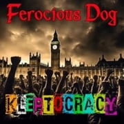 Ferocious Dog - Kleptocracy [CD]