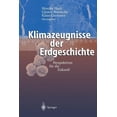 thumbnail image 1 of Klimazeugnisse Der Erdgeschichte: Perspektiven Für Die Zukunft (Paperback), 1 of 1