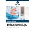 thumbnail image 1 of Klinische Diagnostik bei Parodontalerkrankungen, (Paperback), 1 of 1