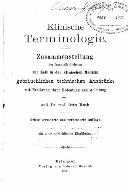 Klinische Terminologie. Zusammenstellung der HauptsÃ¤chlichsten zur Zeit in der klinischen Medizin gerbrÃ¤uchlichen techni, (Paperback)