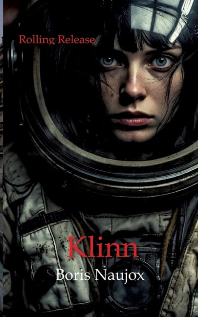 Klinn: Rolling Release, (Paperback)