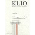 thumbnail image 1 of Klio / Beihefte. Neue Folge Die Demagogen Und Das Volk: Zur Politischen Kommunikation Im Athen Des 5. Jahrhunderts V. Chr., Book 13, (Hardcover), 1 of 1