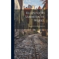 thumbnail image 1 of Klopstocks Sämmtliche Werke. (Hardcover), 1 of 1