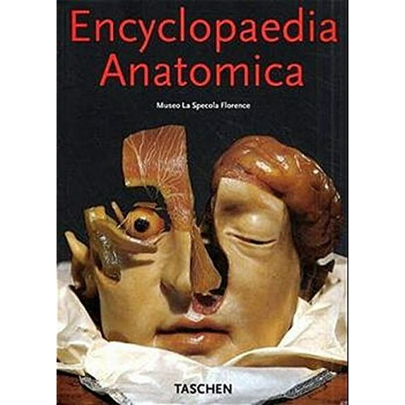 Pre-Owned Encyclopedia Anatomica: A Complete Collection of Anatomical Waxes (Paperback) 3822876135 9783822876138