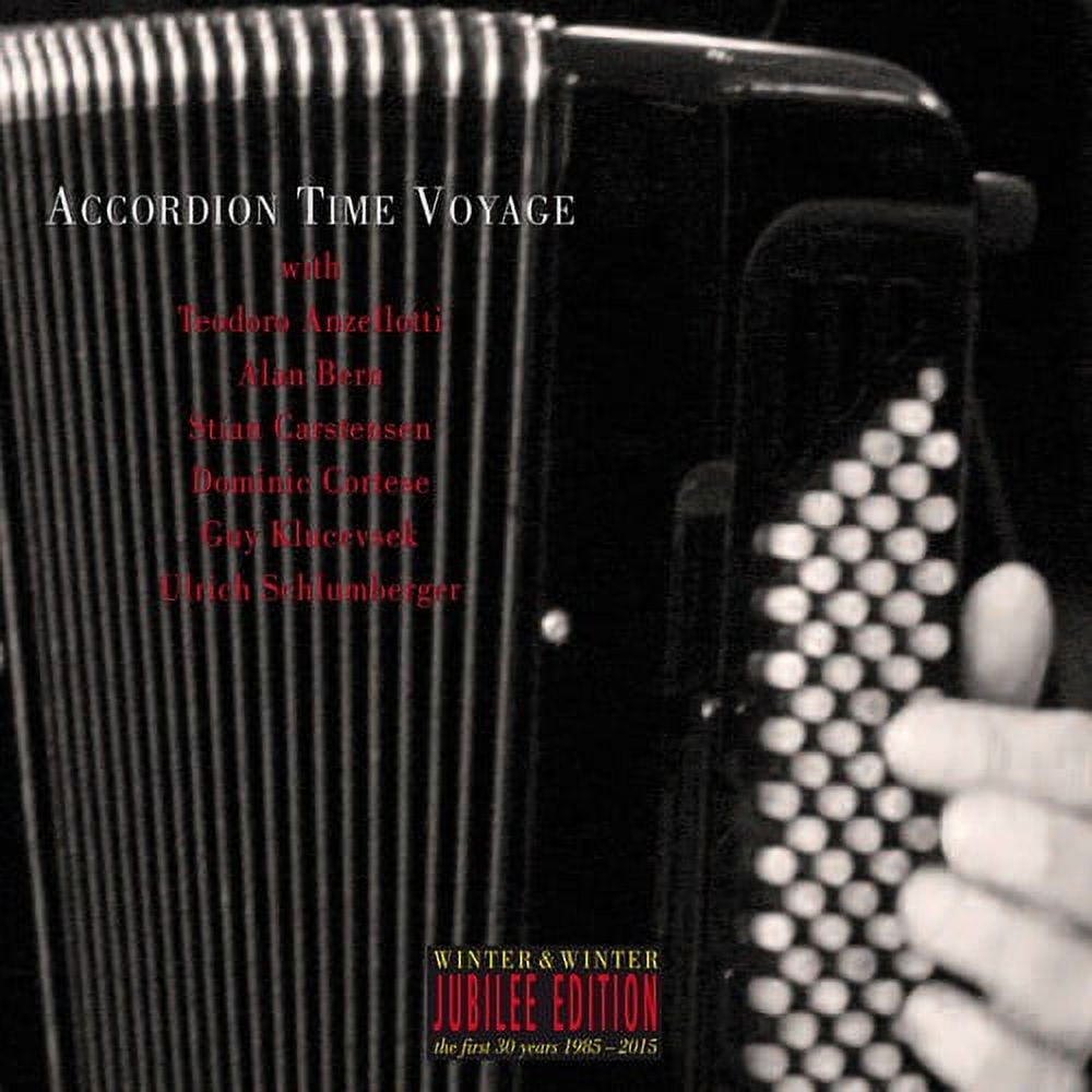 Klucevsek / Anzellotti - Accordion Time Voyage - Music & Performance - CD