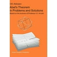 thumbnail image 1 of Kluwer International Series in Engineeri Abel's Theorem in Problems and Solutions: Based on the Lectures of Professor V.I. Arnold, (Hardcover), 1 of 1