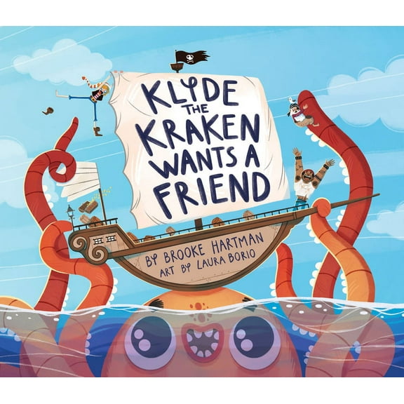 Klyde the Kraken Wants a Friend, (Hardcover)